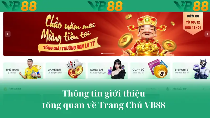 Thông tin giới thiệu tổng quan về Trang Chủ VB88